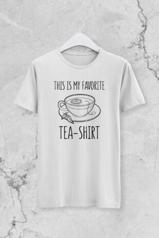 My Favorite Tea-Shirt